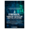 Fenbendazol: Synteza Laboratoryjna